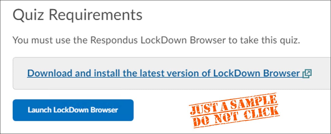 Quiz requirements: download or launch LockDown Browser