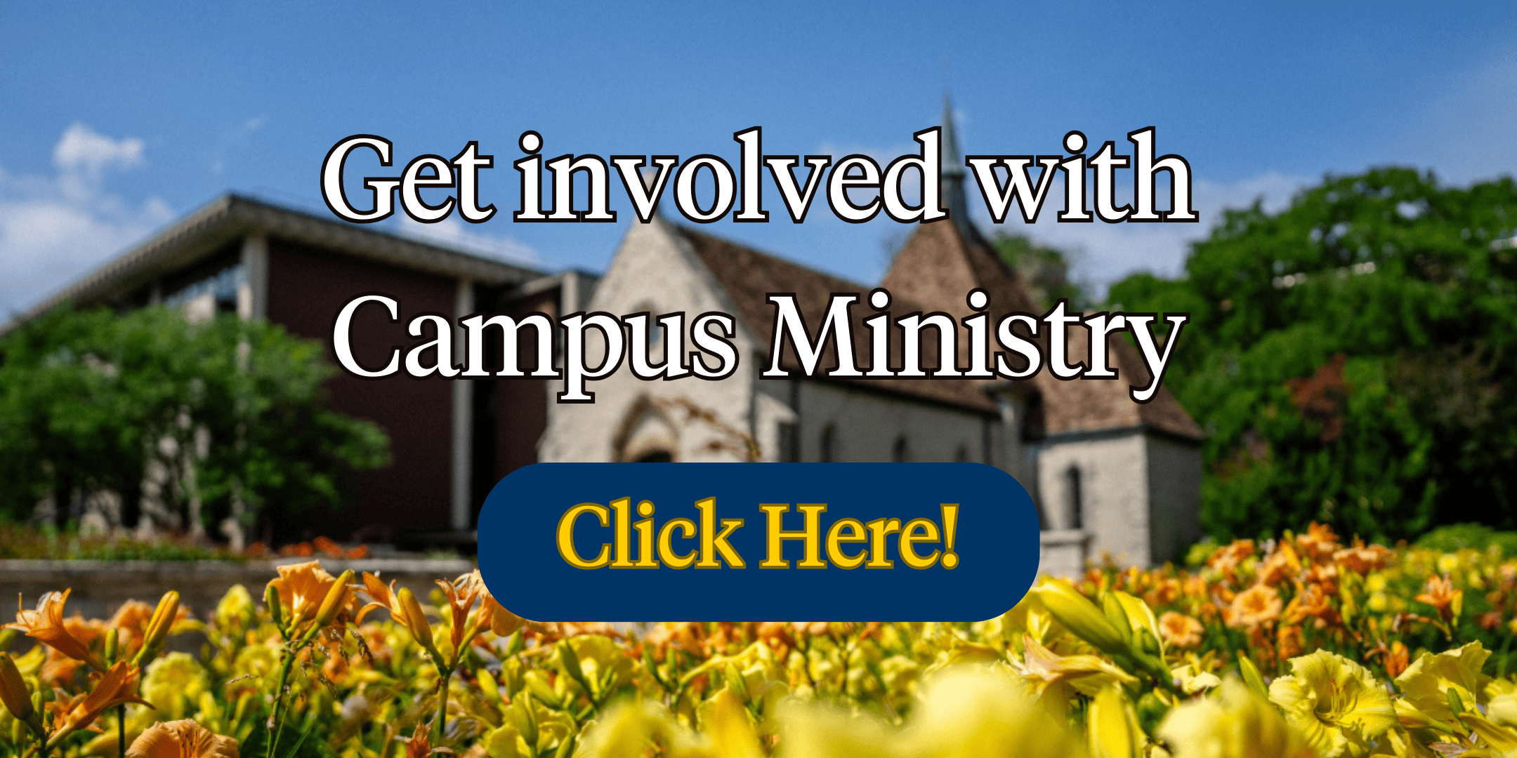 Get Involved with Campus Ministry