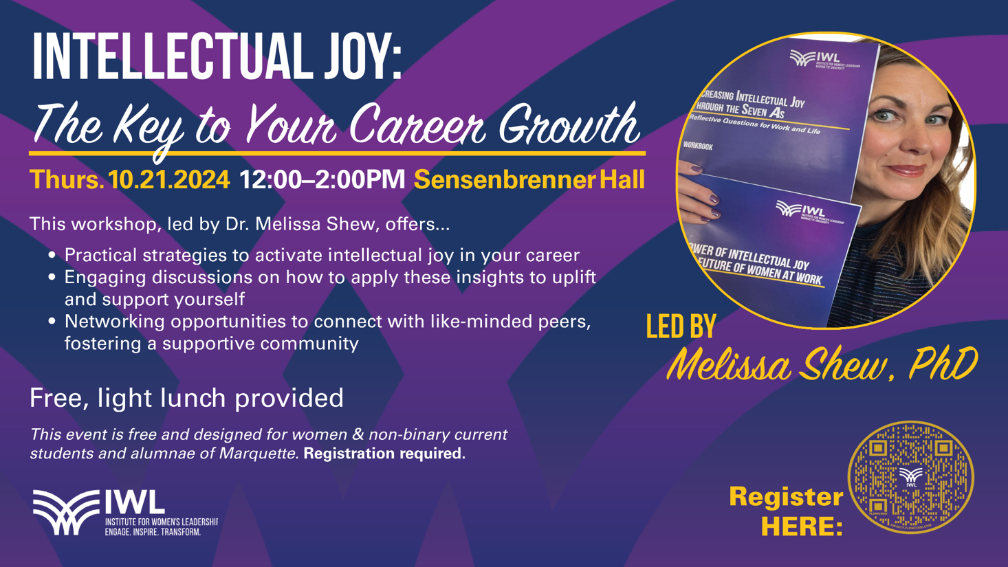 flyer for IWL Workshop - "What if 'Intellectual Joy' is the key to your career growth?"